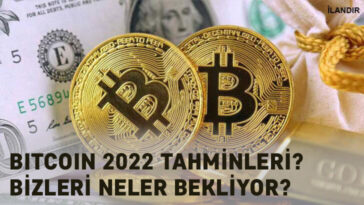 bitcoin 2022 tahminleri