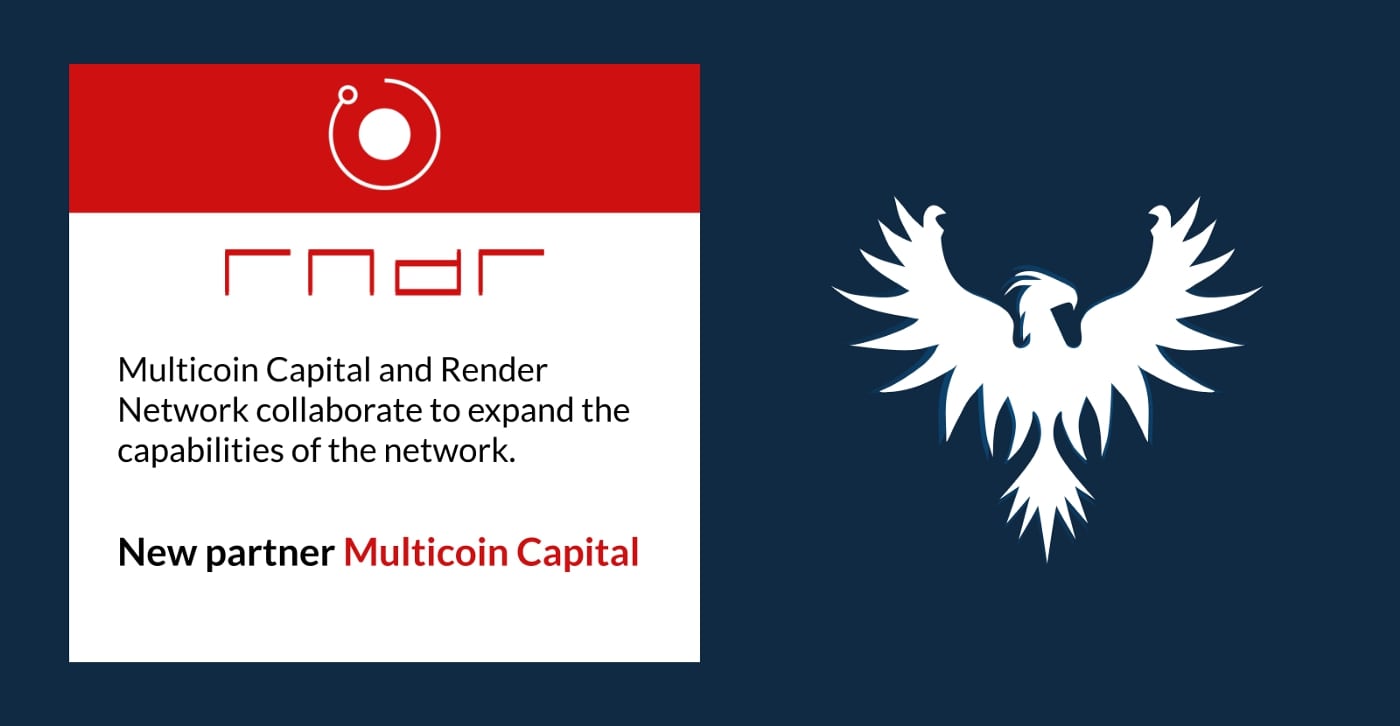render network ve multicoin capital arasında anlaşma!