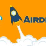 2022 Kripto Airdrop Nedir? Kripto Airdrop Coinleri Hangileri? Airdrop Açmak