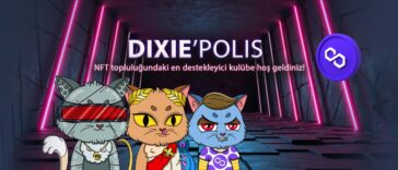 Dixie'Polis nedir? NFT'ler Nasıl Satın Alınılır? Çekilişe Nasıl Katılabiliriz?