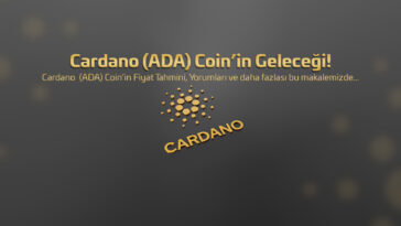 Ada Coin Geleceği! Ada Coin Yorumları! Ada Coin Haberleri! Coin Analizi