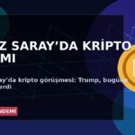 Beyaz Saray’da kripto görüşmesi: Trump, bugüne randevu verdi
