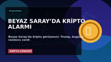 Beyaz Saray’da kripto görüşmesi: Trump, bugüne randevu verdi