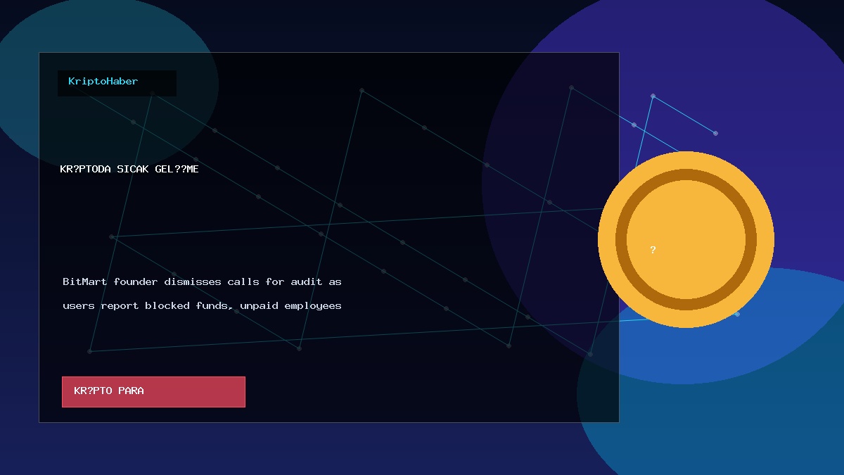 BitMart founder dismisses calls for audit as users report blocked funds, unpaid employees