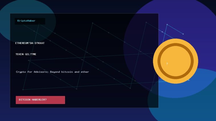 Crypto for Advisors: Beyond bitcoin and ether